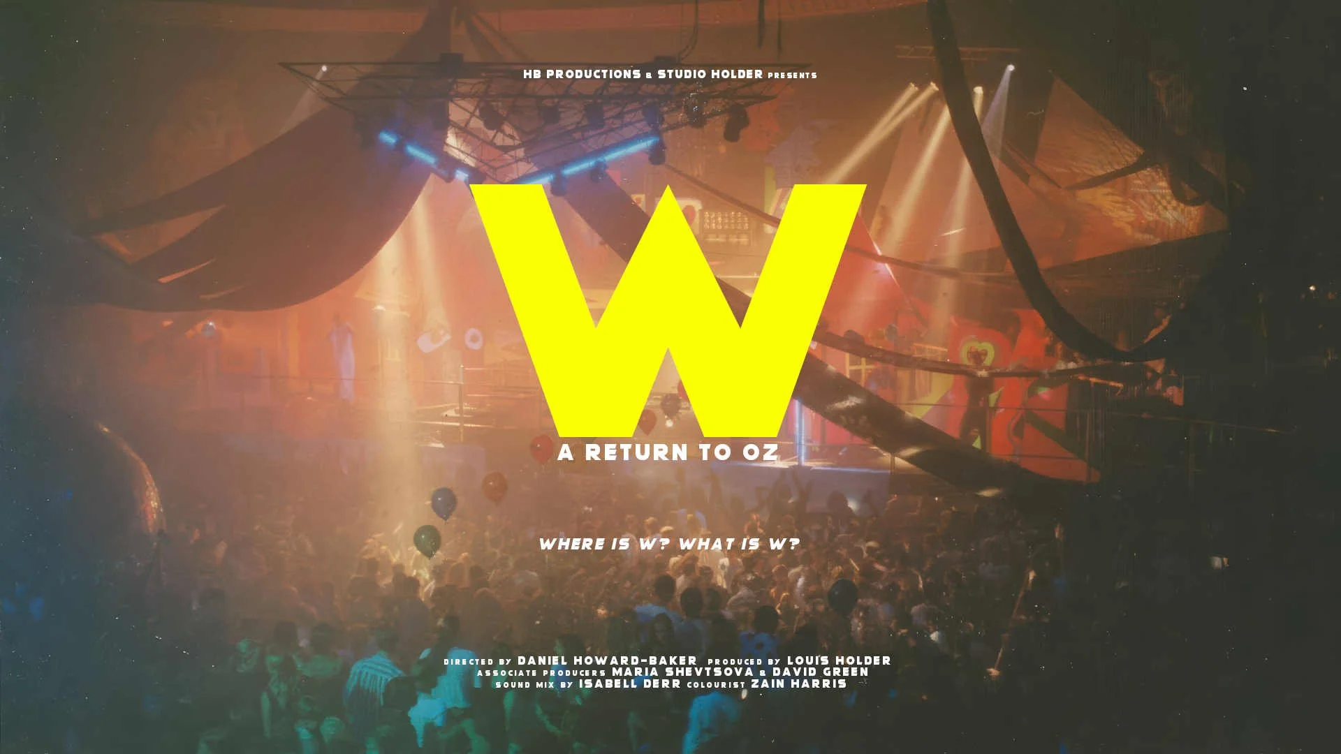 W: A Return to Oz (Plymouth Rave Doc) at Everyman Cinema