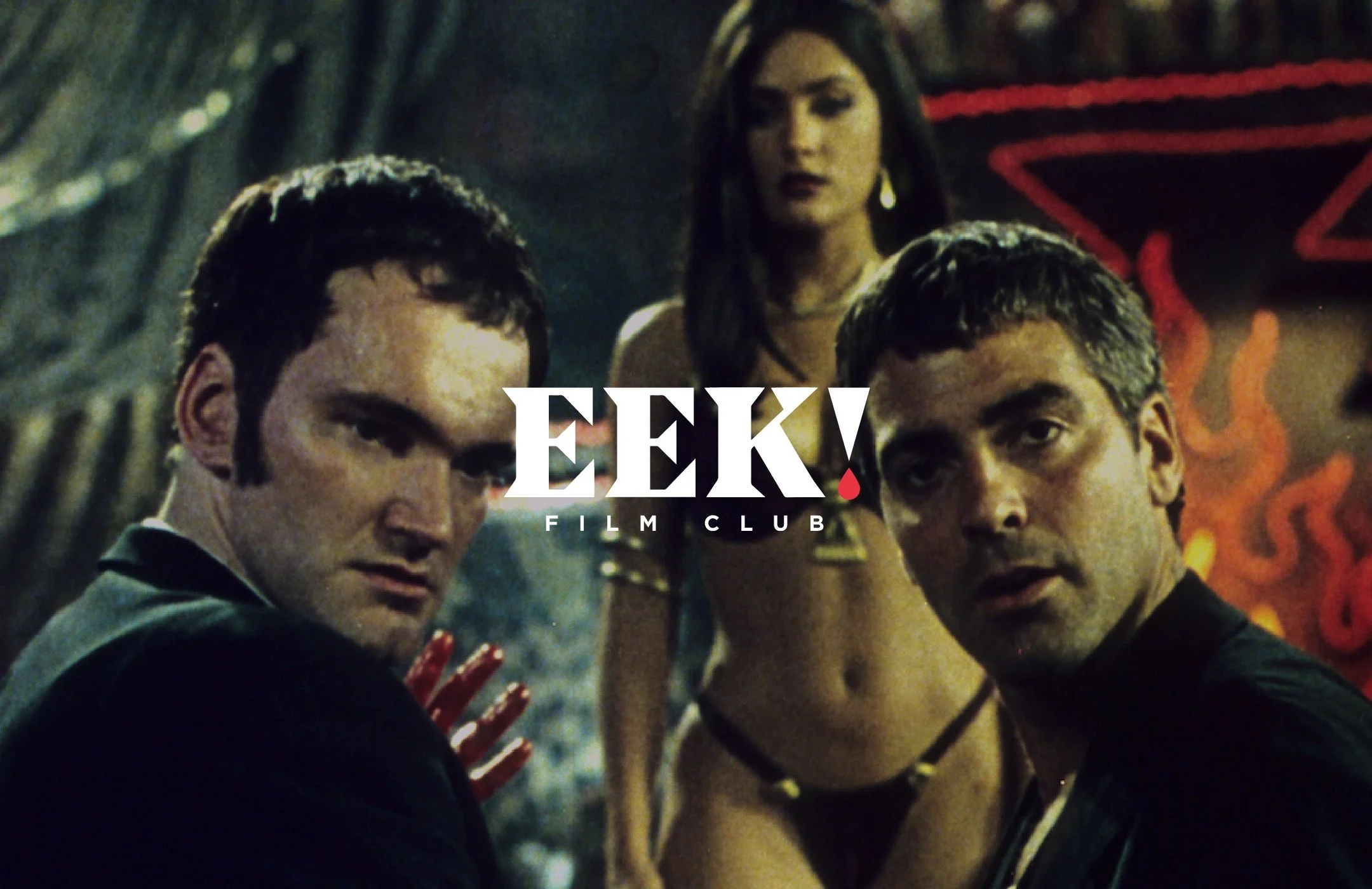 From Dusk Till Dawn (1996) Pop Up Film Screening
