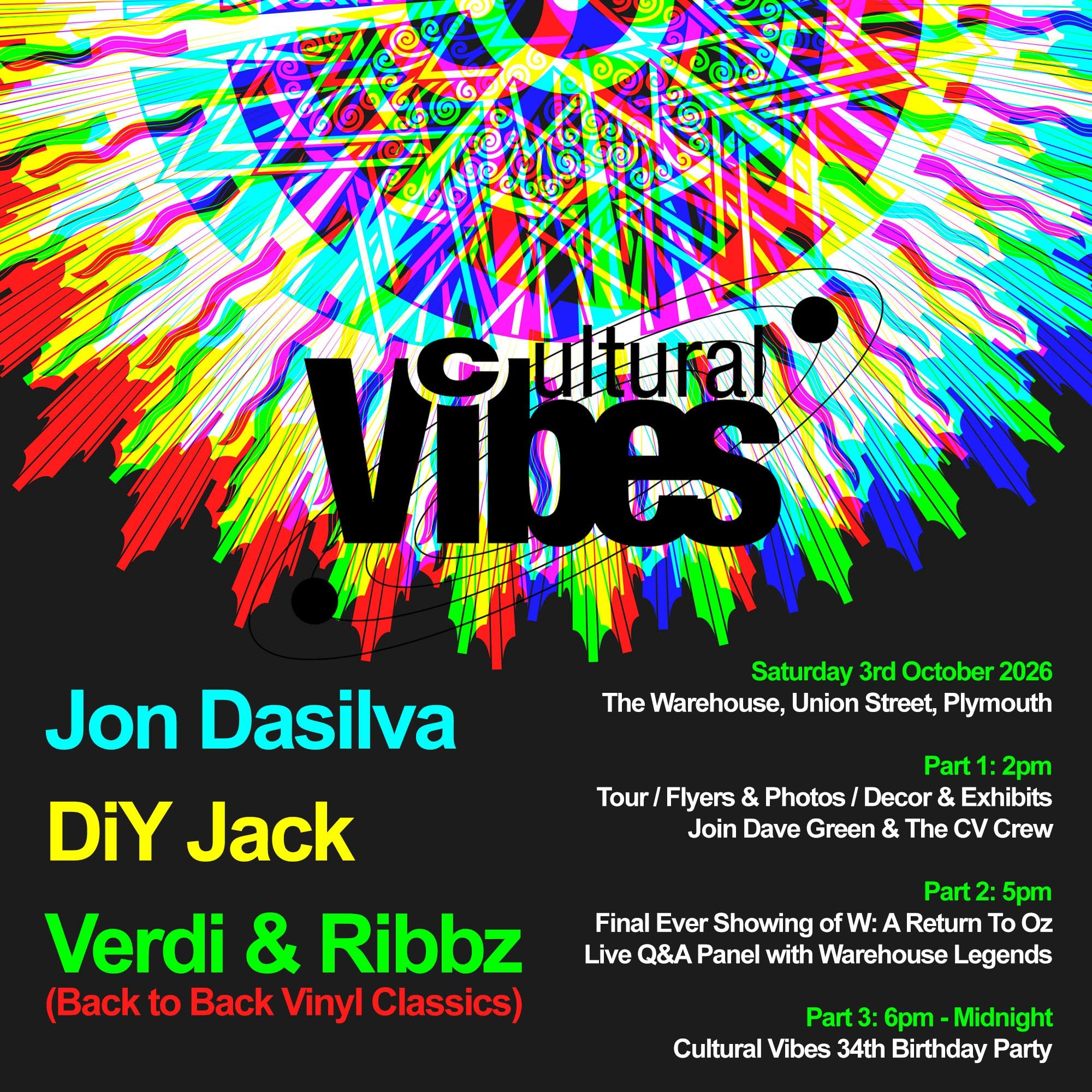 Cultural Vibes Goes BACK TO THE WAREHOUSE! (Incl. W: A Return to Oz FINAL SCREENING)