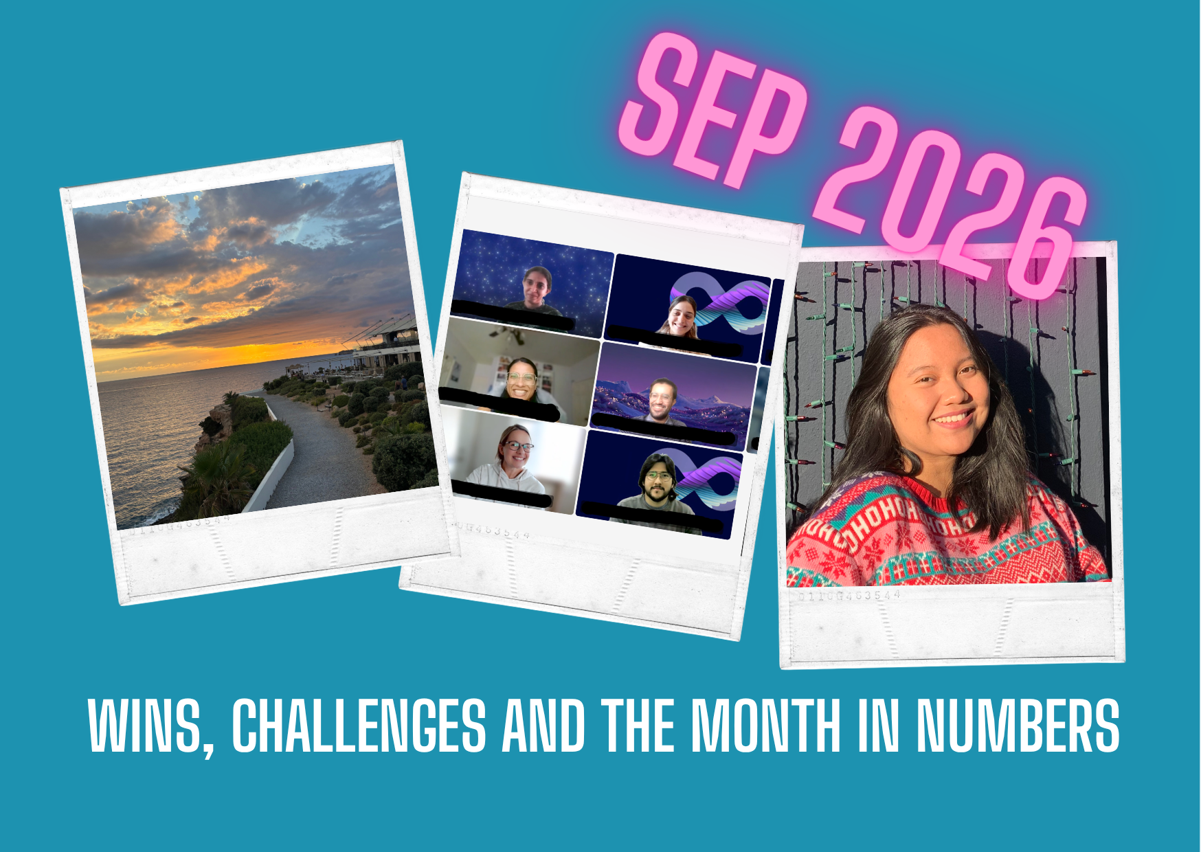 Sep 2026 - wins challenges and the month in numbers. 3 pictures showing a view of Ibiza, a virtual class and our new team member Lia