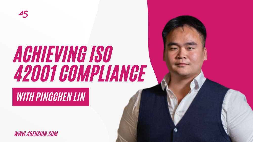 Achieving ISO 42001 Compliance With PingChen Lin 