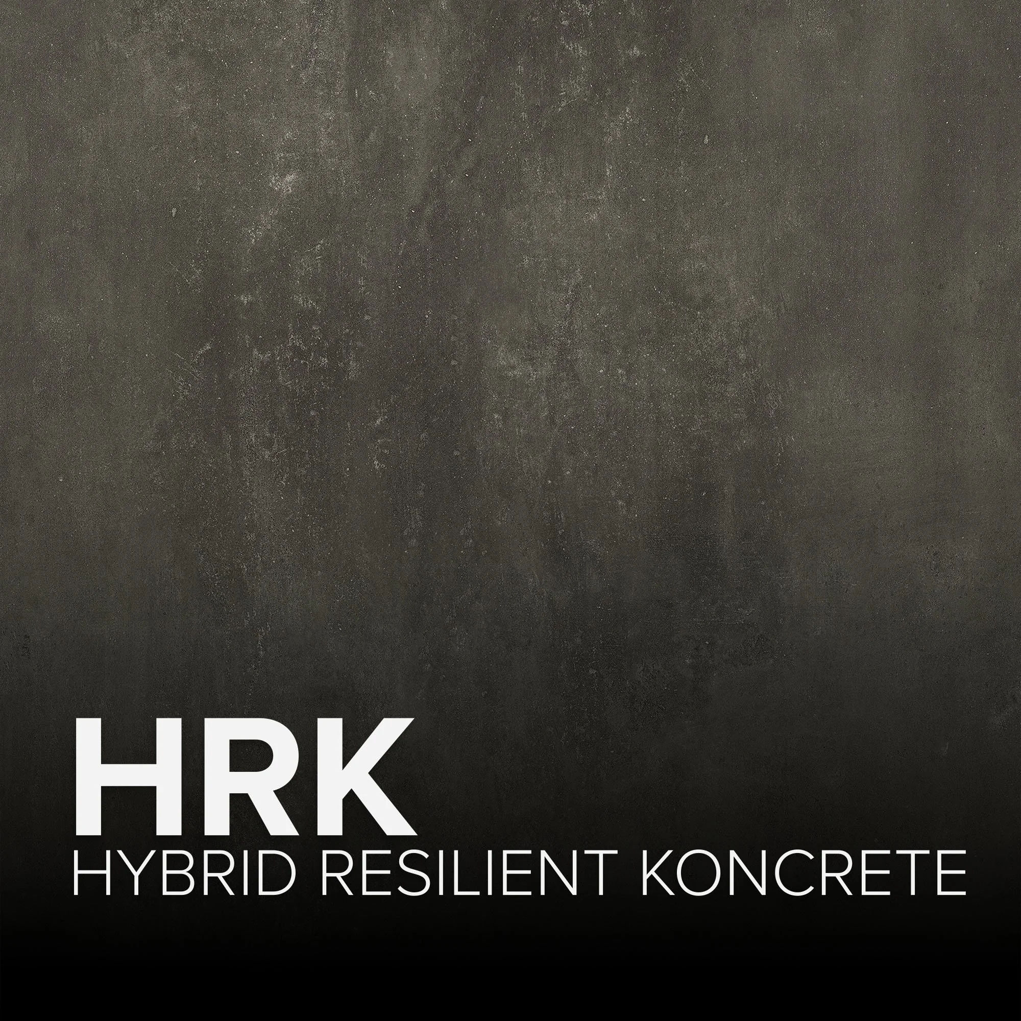 HRK - Hybrid Resilient Koncrete