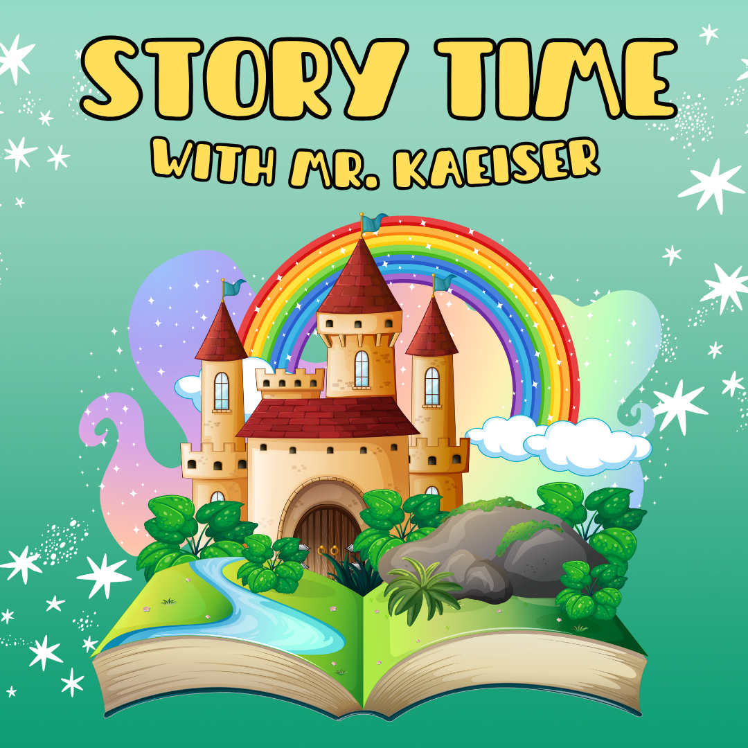Story Time with Mr. Kaeiser