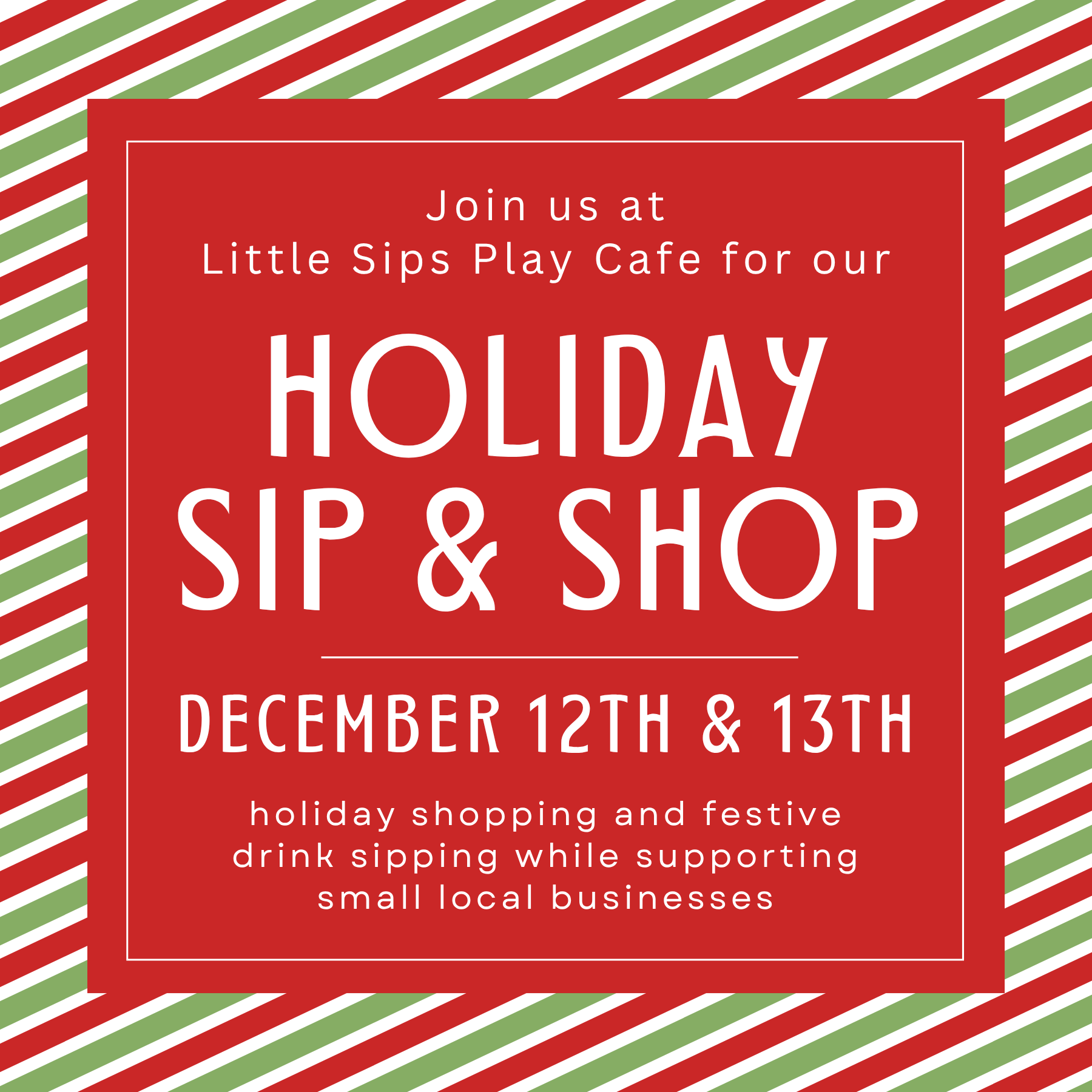 Holiday Sip & Shop