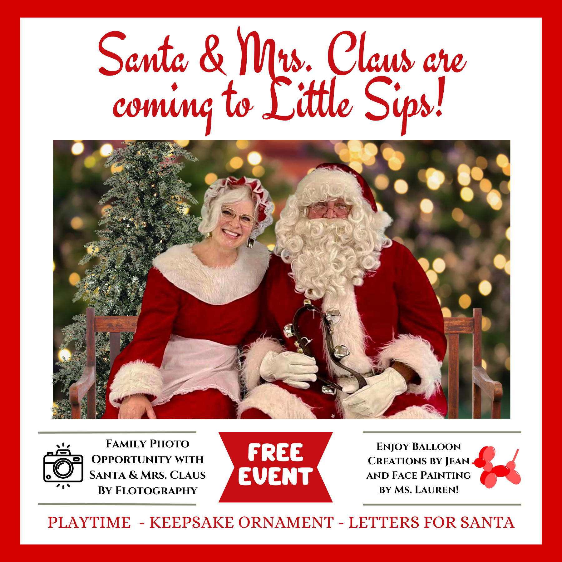 Santa & Mrs. Claus are coming to Little Sips!