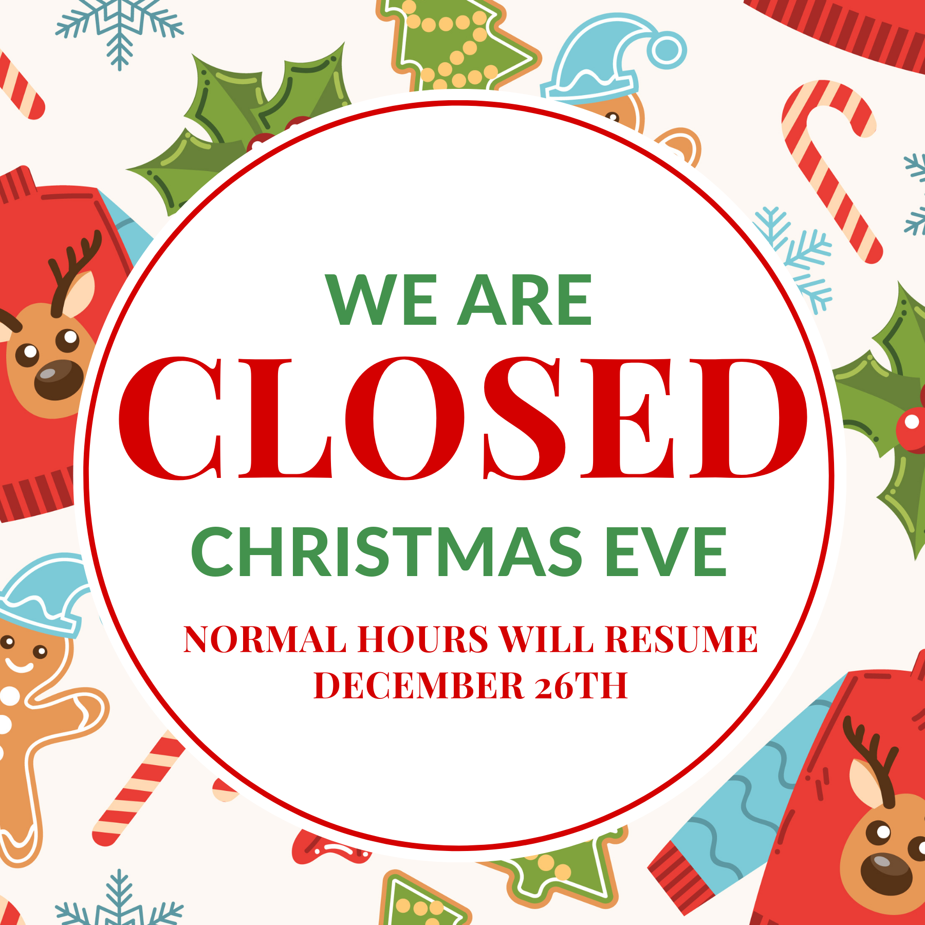 CLOSED for Christmas Eve