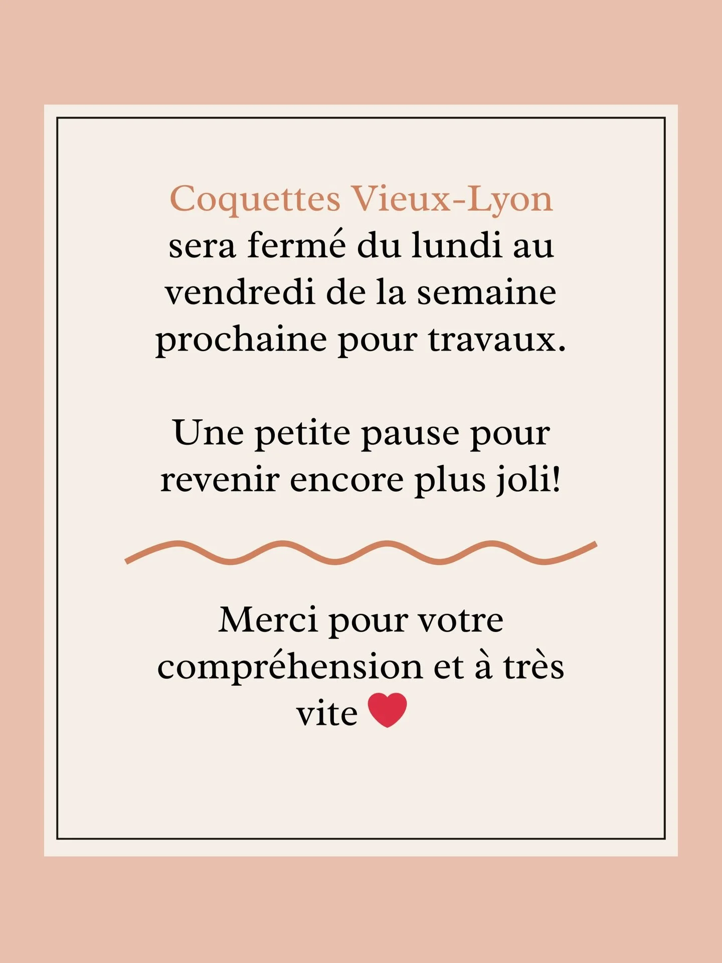 Du 2 au 6 f&eacute;vrier, Coquettes Vieux-Lyon sera ferm&eacute; 💕
Vous pouvez toujours venir nous voir chez Coquettes rue Gabillot!
&Agrave; tr&egrave;s vite 💌