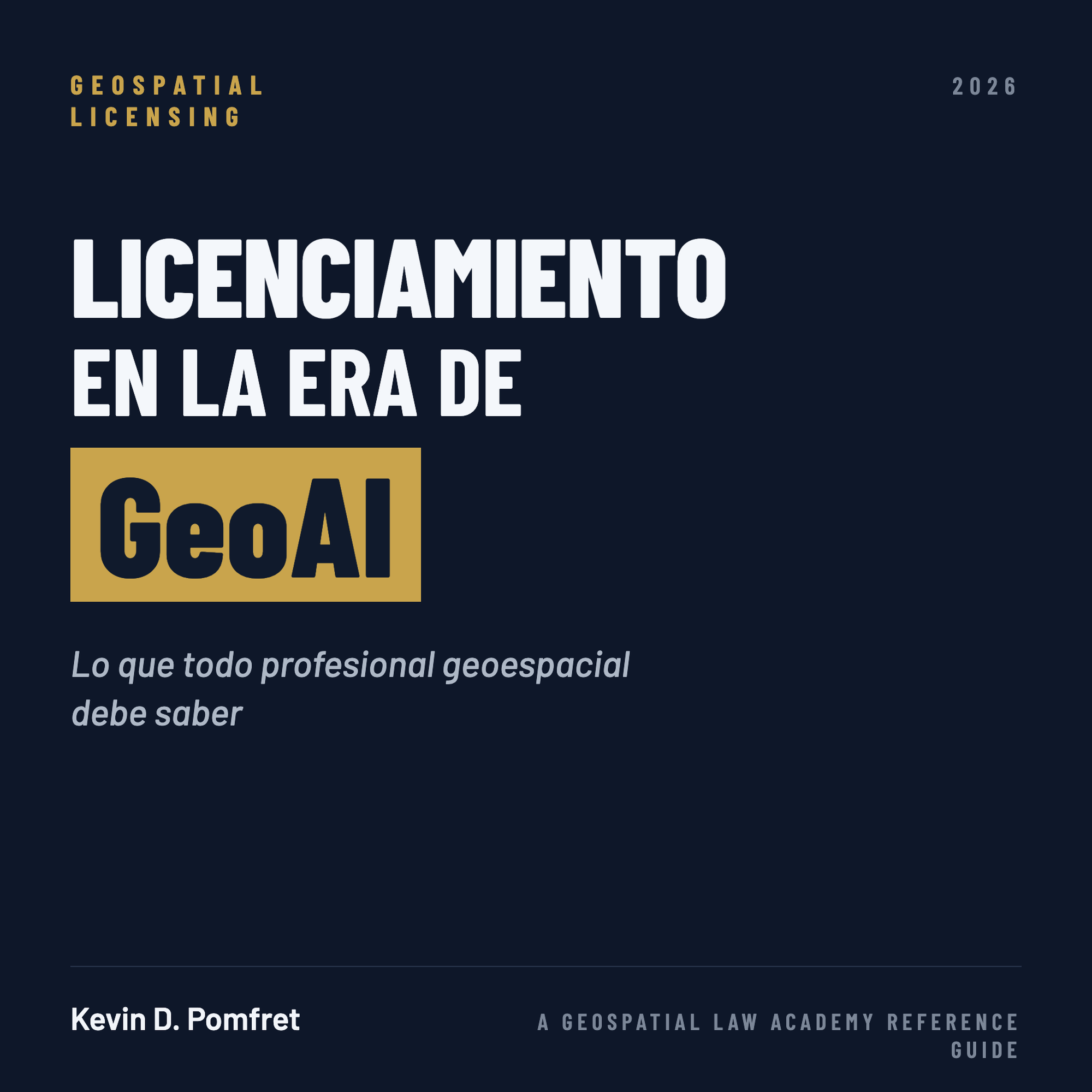 Licenciamiento en la era de GeoAI: Lo que todo profesional geoespacial debe saber