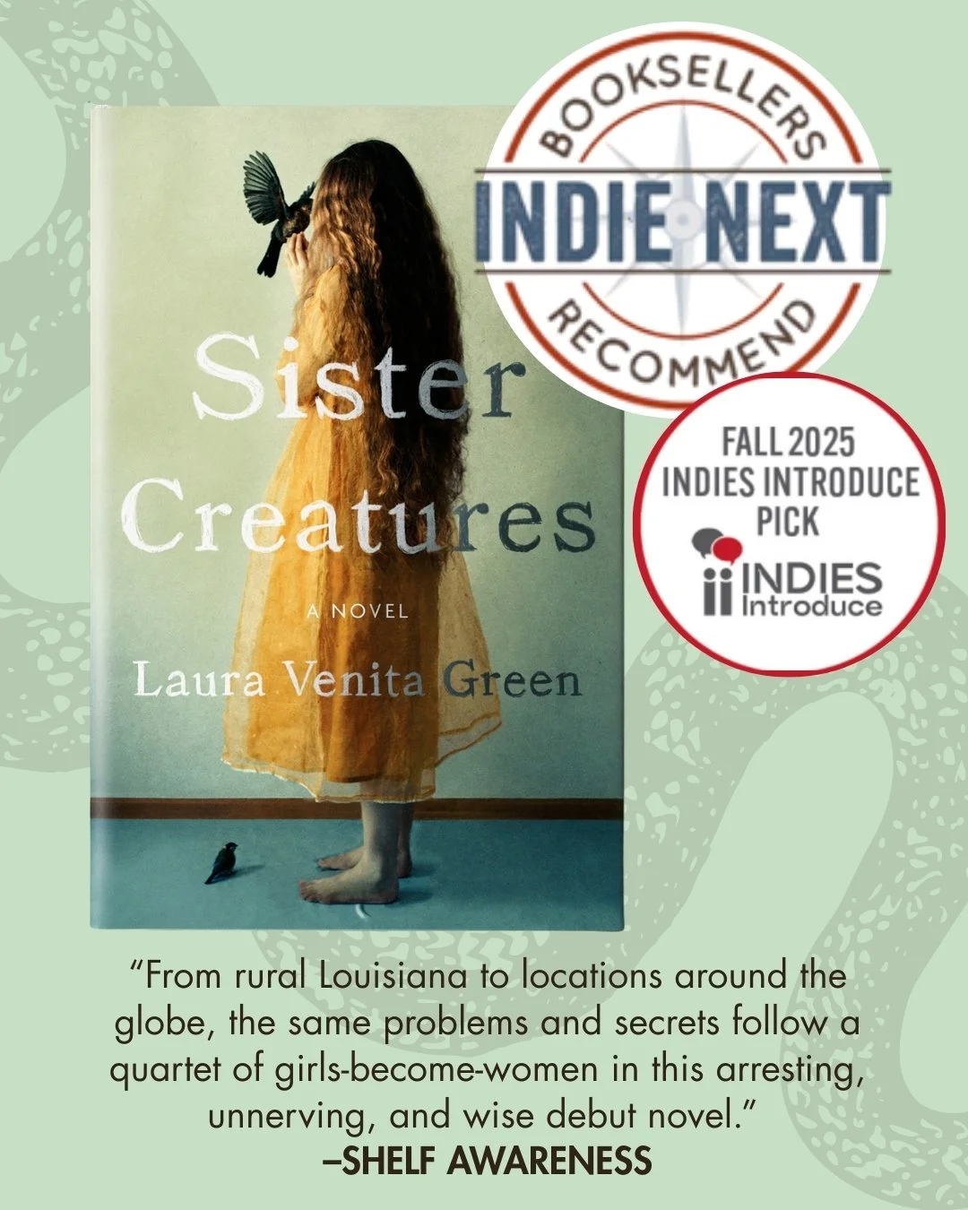 A huge thank you to indie booksellers across the country for voting to make @lauragreen517's SISTER CREATURES not only an @americanbooksellers Indie Introduce pick, but one of your October INDIE NEXT Picks! 🐍

In the muggy, insect-ridden town of Pin