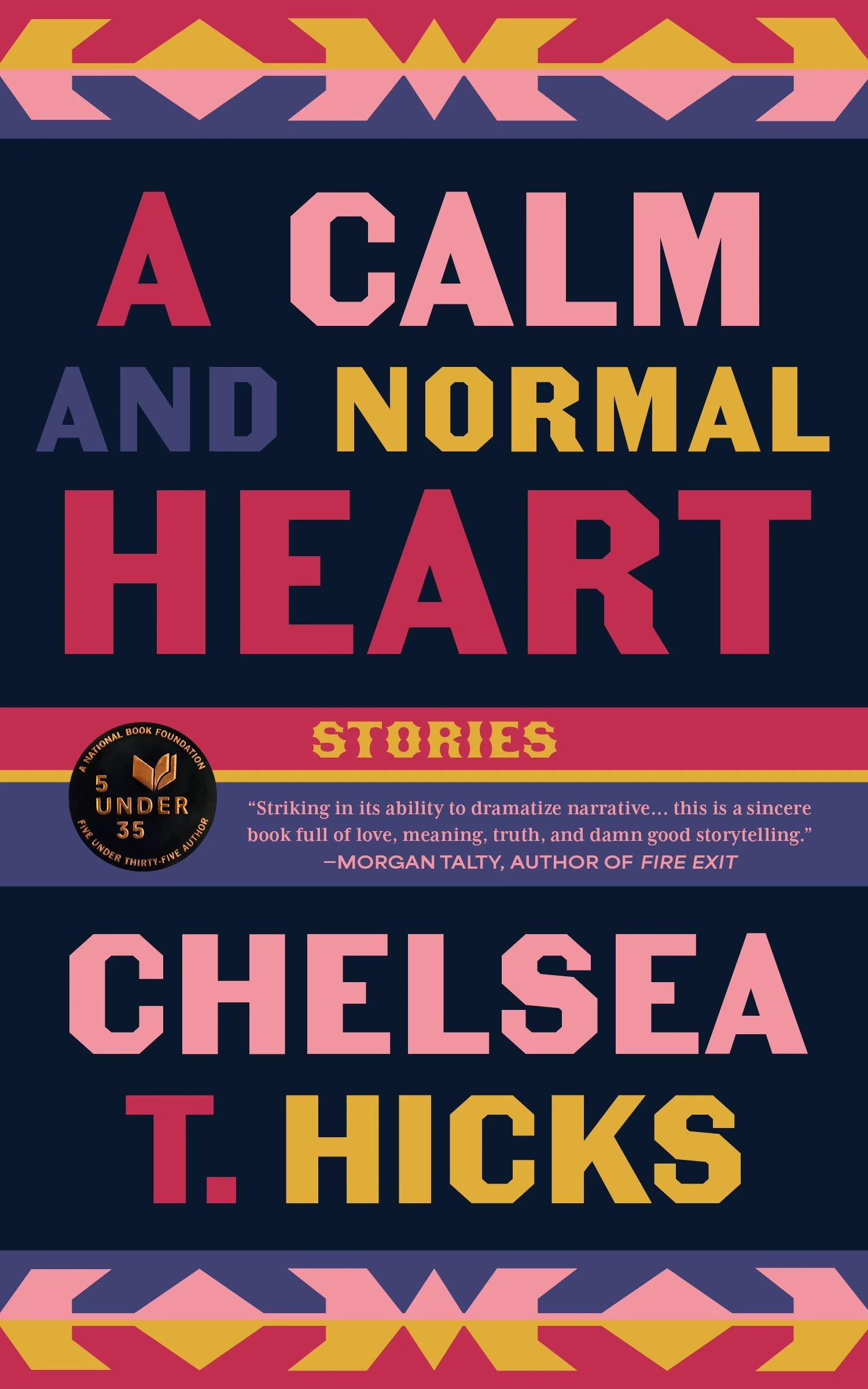 A Calm and Normal Heart: Stories (Paperback)