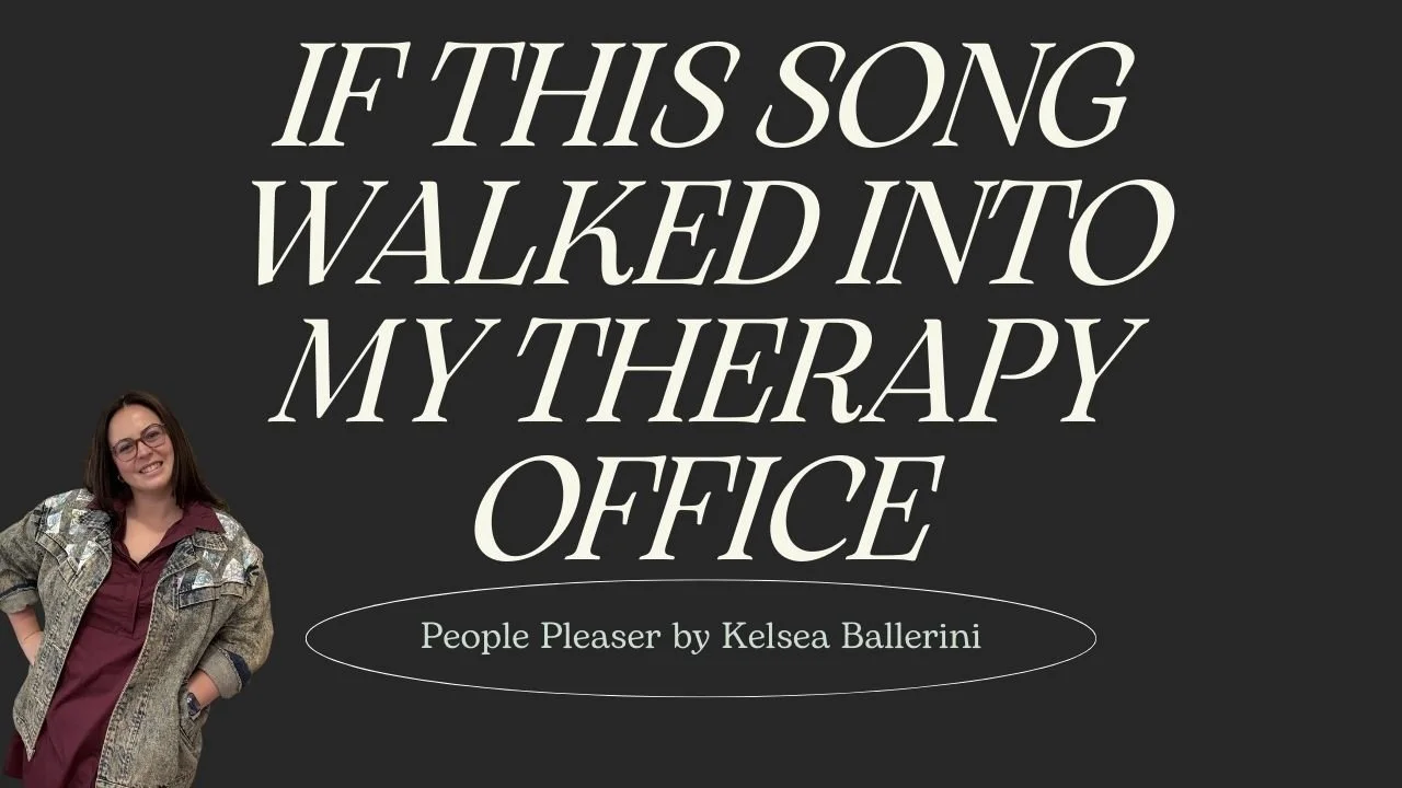 People Pleasing Explained by a Therapist | If This Song Walked Into My Therapy Office