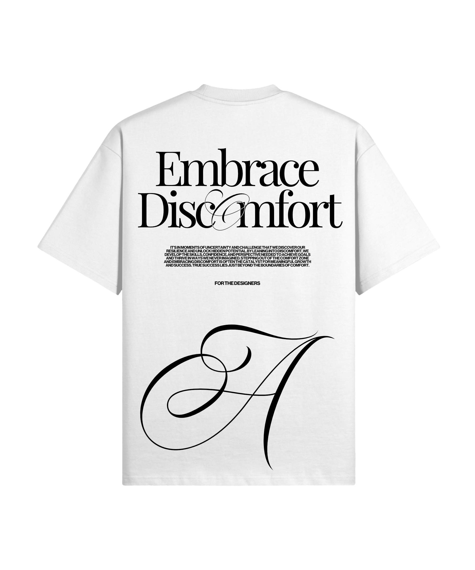 Embrace Discomfort Oversized Shirt