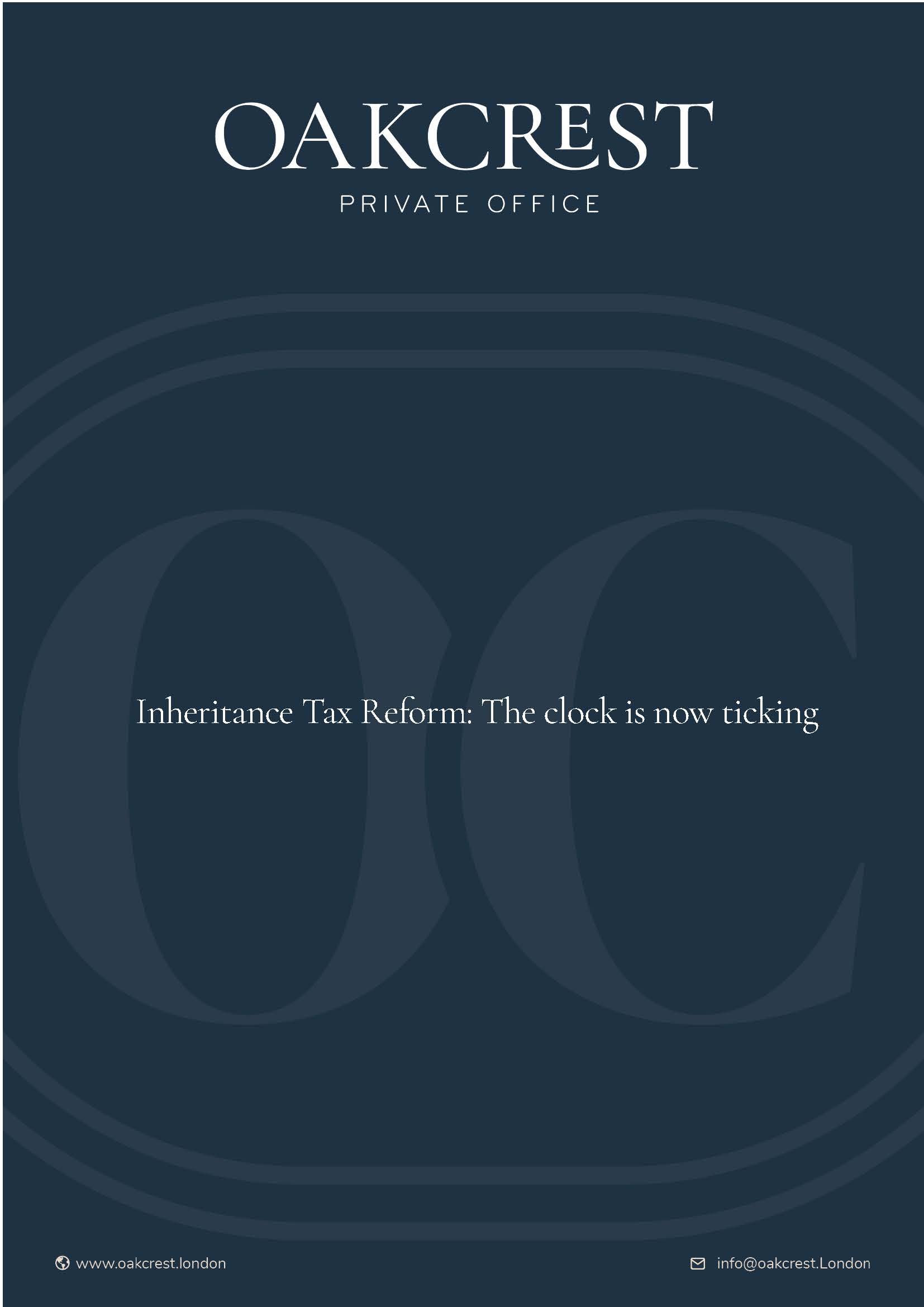 Inheritance Tax Reforms: The clock is now ticking