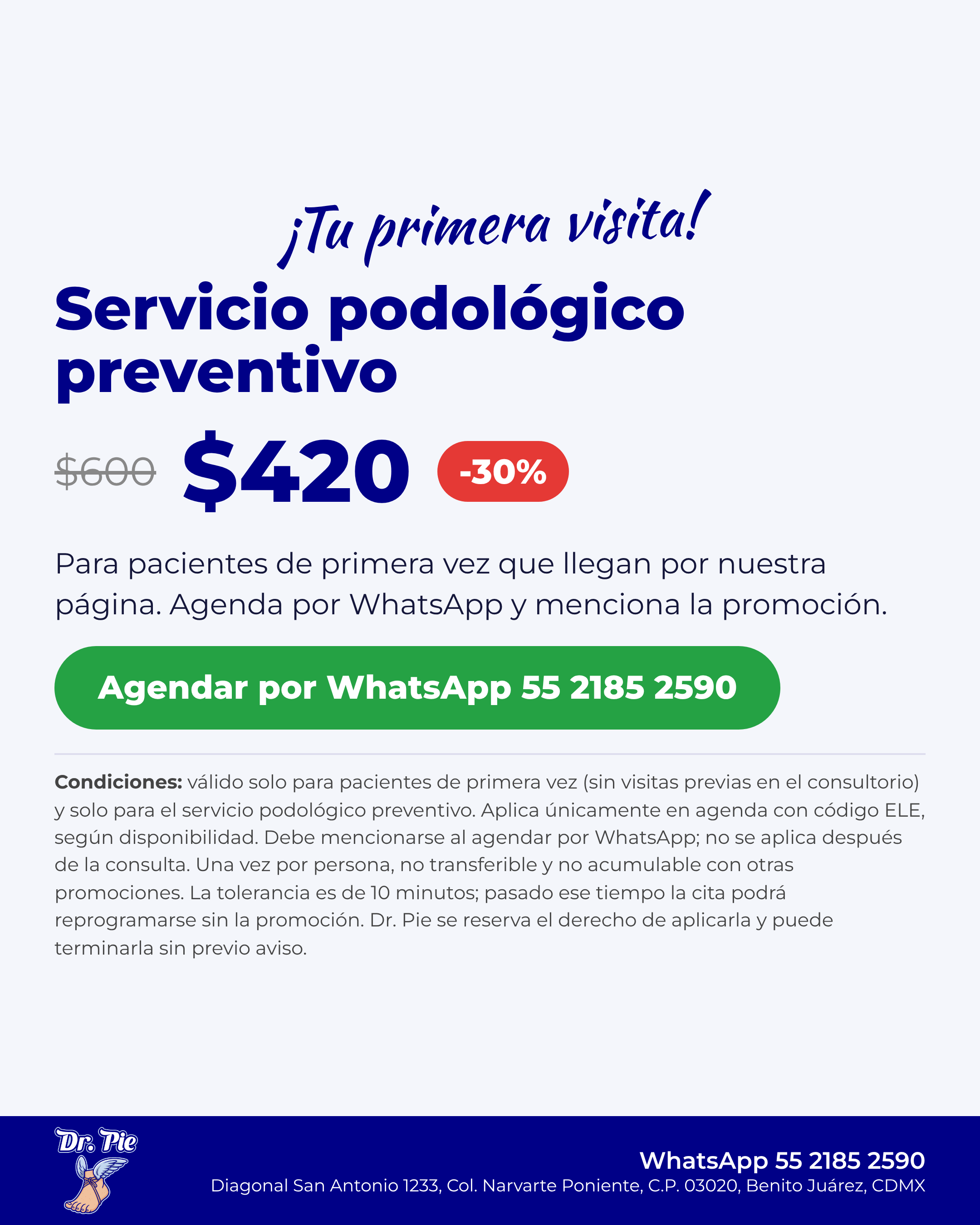 Cupón primera visita: servicio podológico preventivo $420 (antes $600)