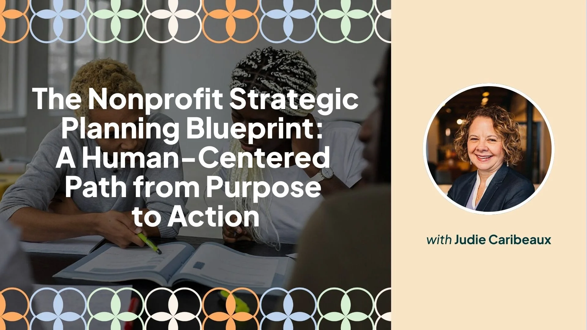 Why Human-Centered Leadership is Critical to Successful Strategic Planning with Judie Caribeaux