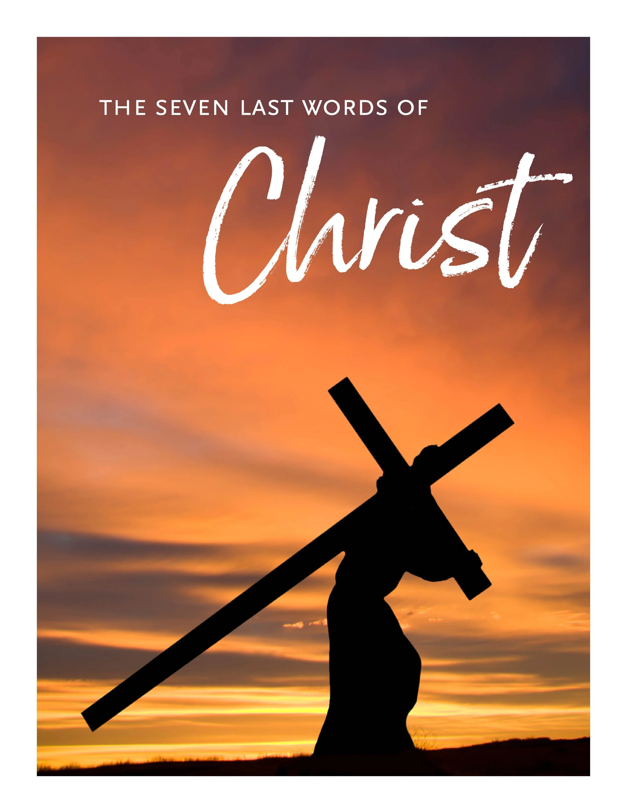 The Seven Last Words of Christ