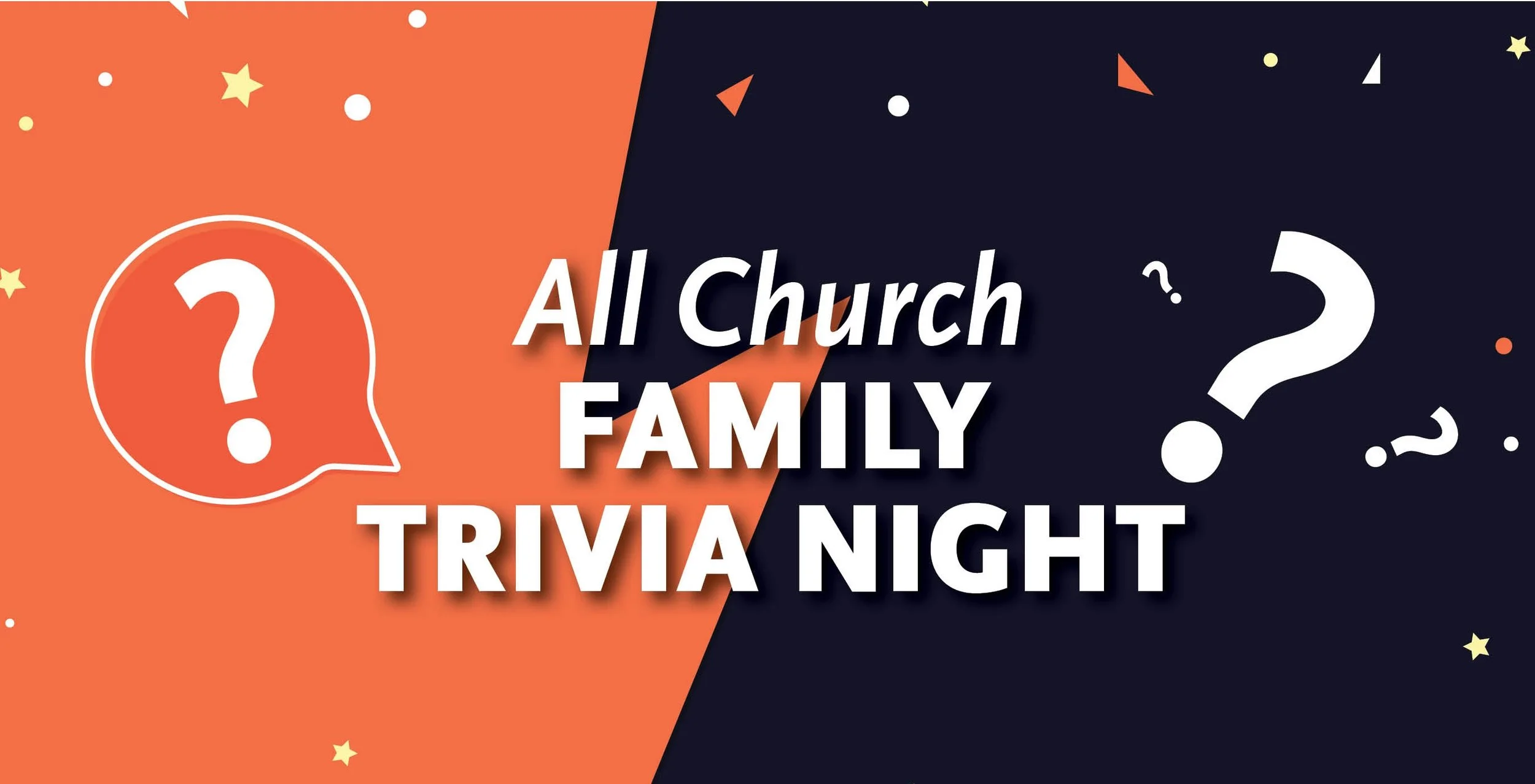 All Church Family Trivia Night