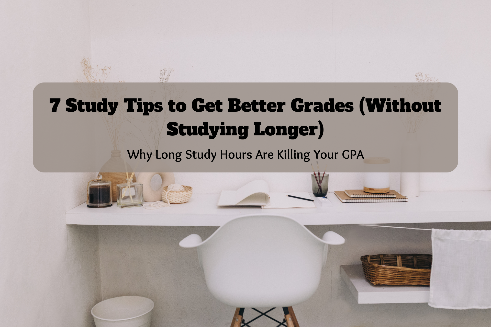 Study Tips for College Students: 7 Proven Techniques That Doubled My Productivity