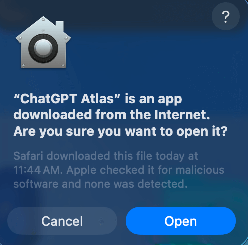 macOS security confirmation dialog asking to open ChatGPT Atlas browser downloaded from internet