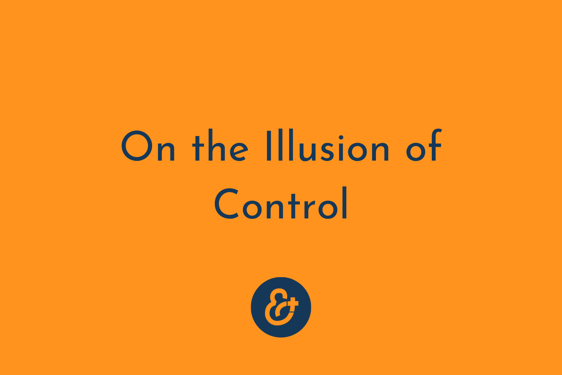 On the illusion of control