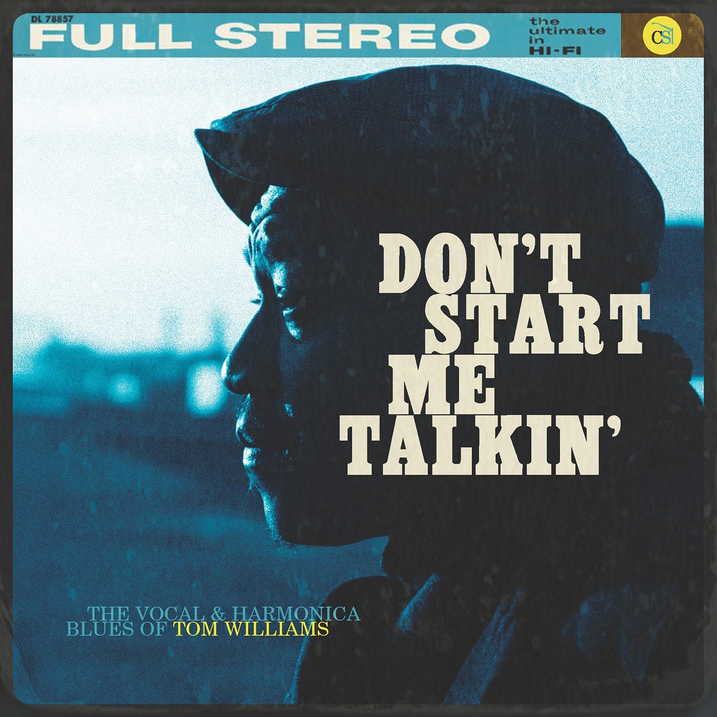 "Don't Start Me Talkin'" by Tom Williams