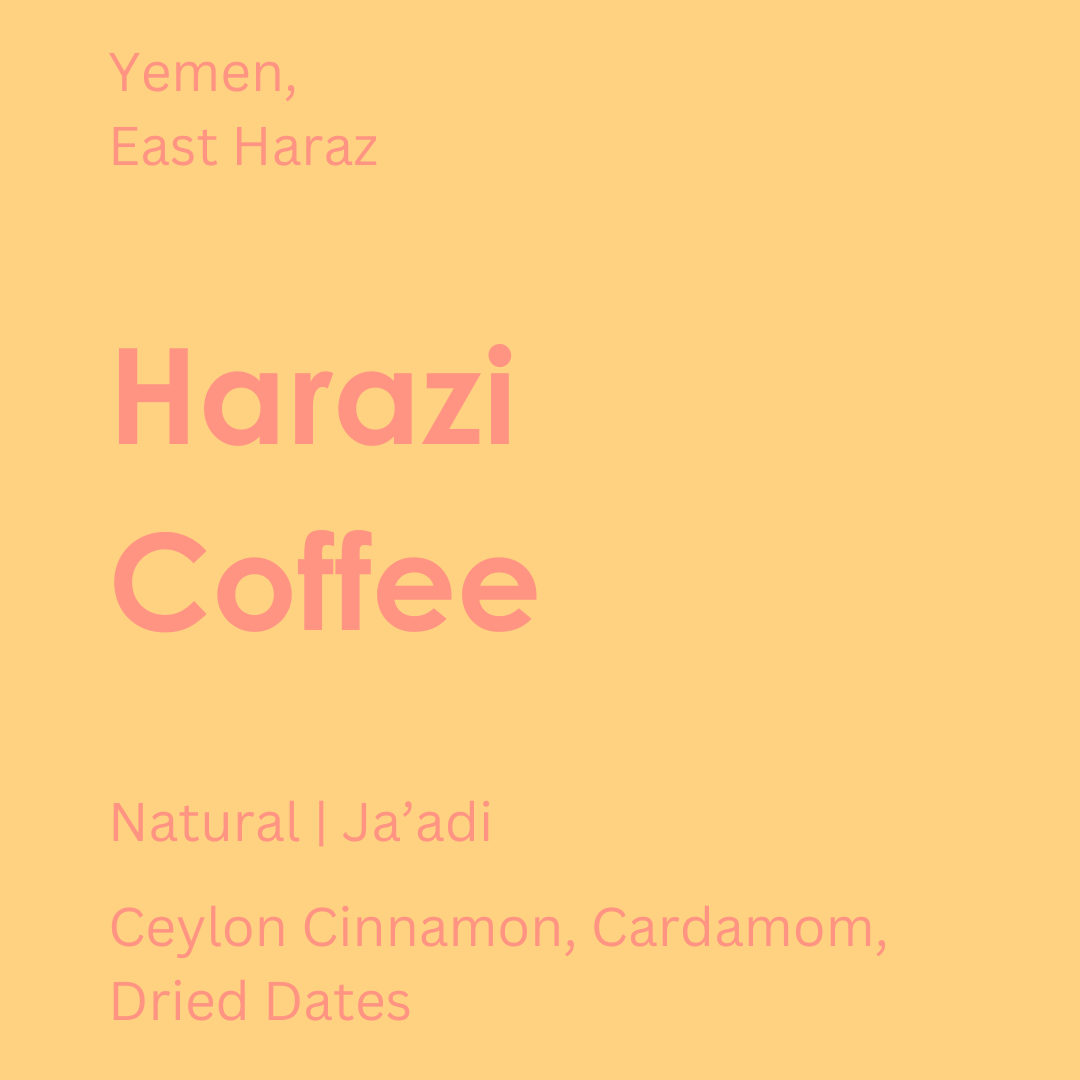 Yemen - Harazi Coffee