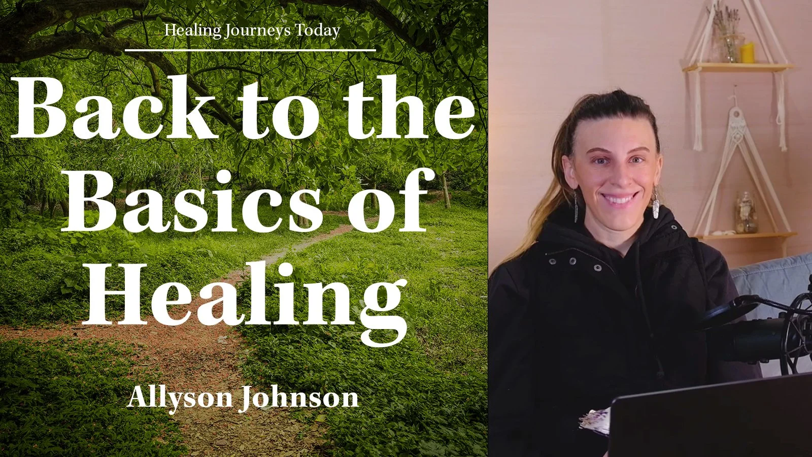 Episode 179: Back to the Basics of Healing