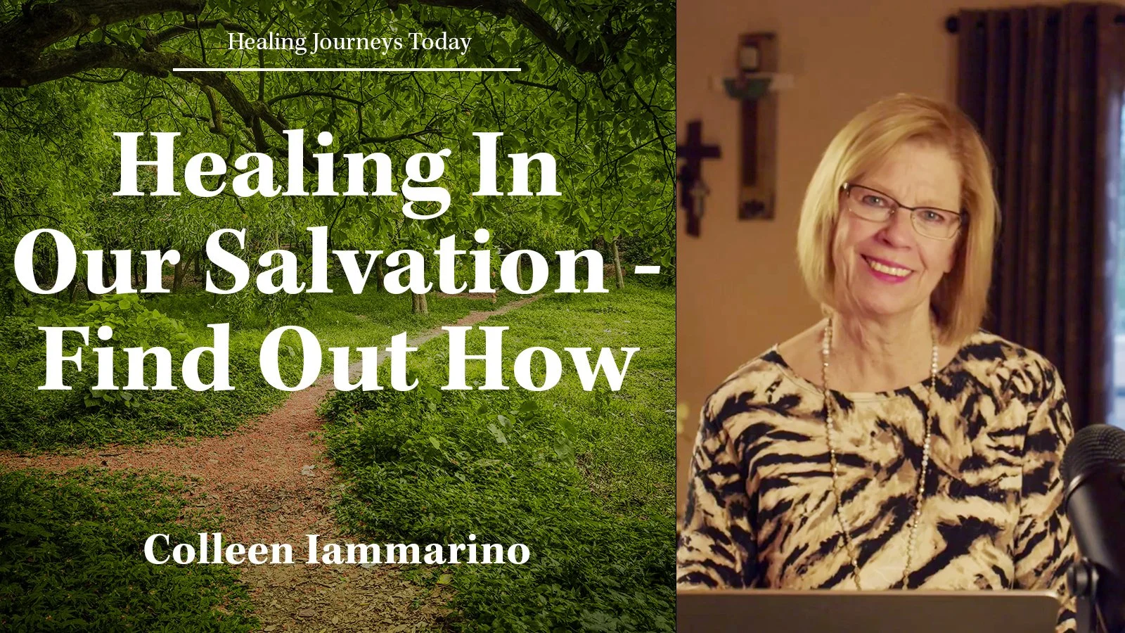 Episode 207: Healing In Our Salvation - Find Out How