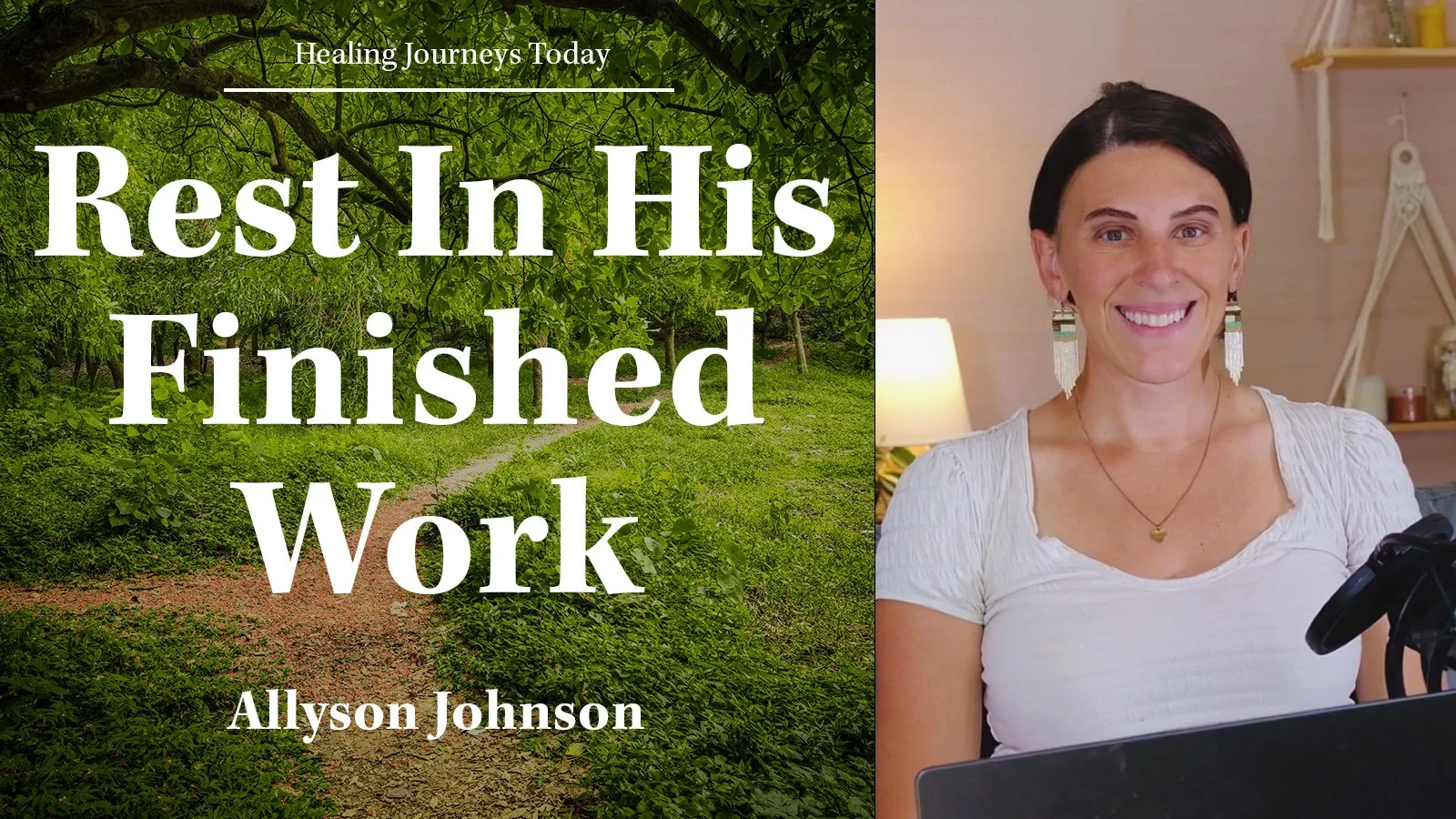 Episode 233: Rest In His Finished Work