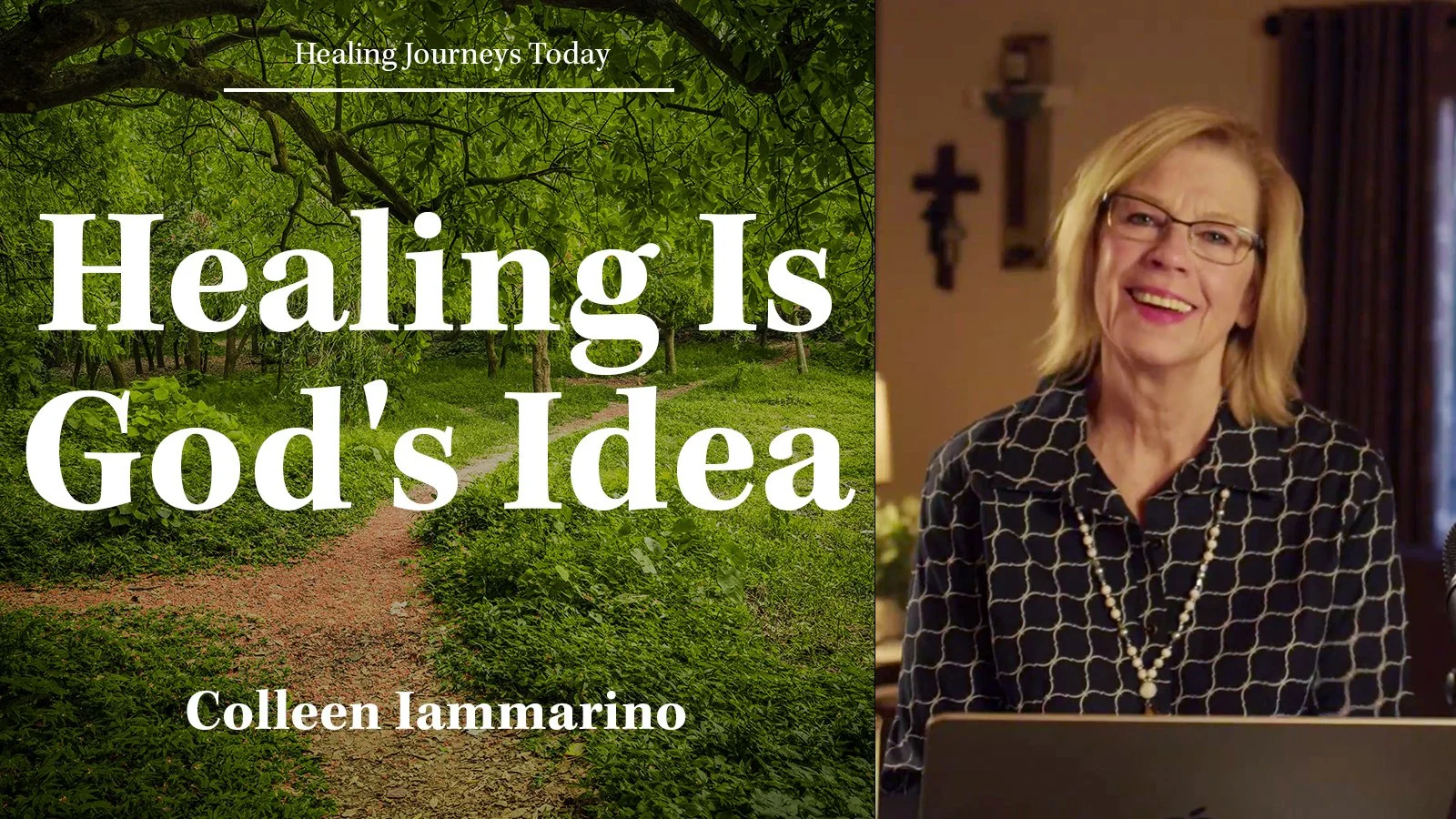 Episode 237: Healing Is God's Idea