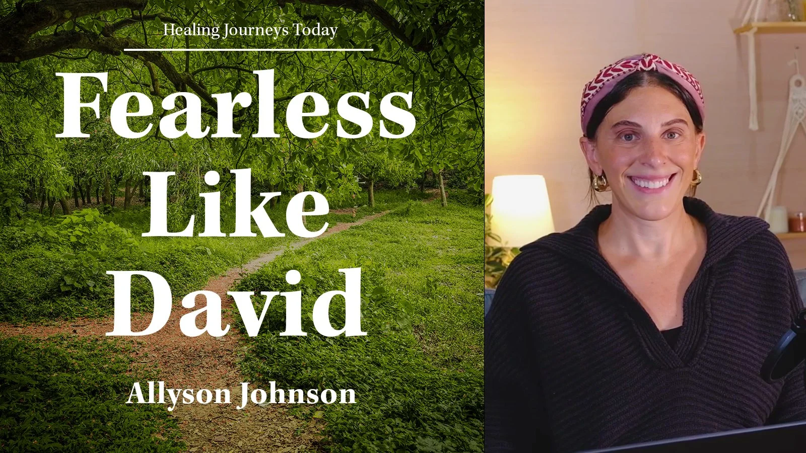 Episode 245: Fearless Like David