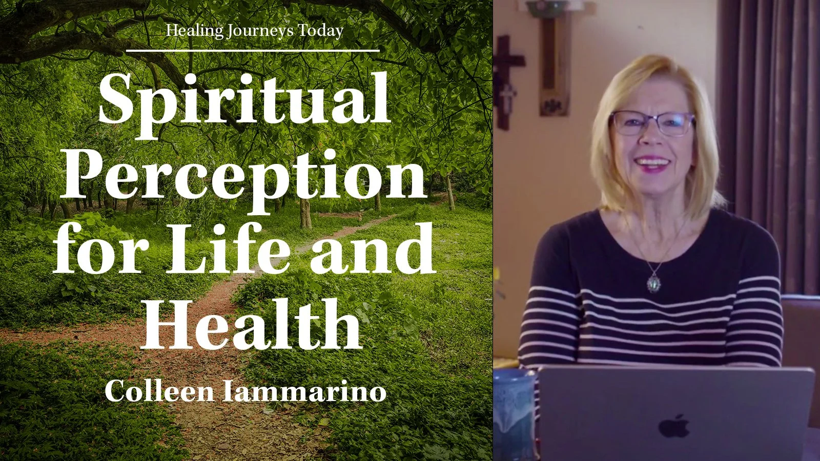 Episode 261: Spiritual Perception for Life and Health