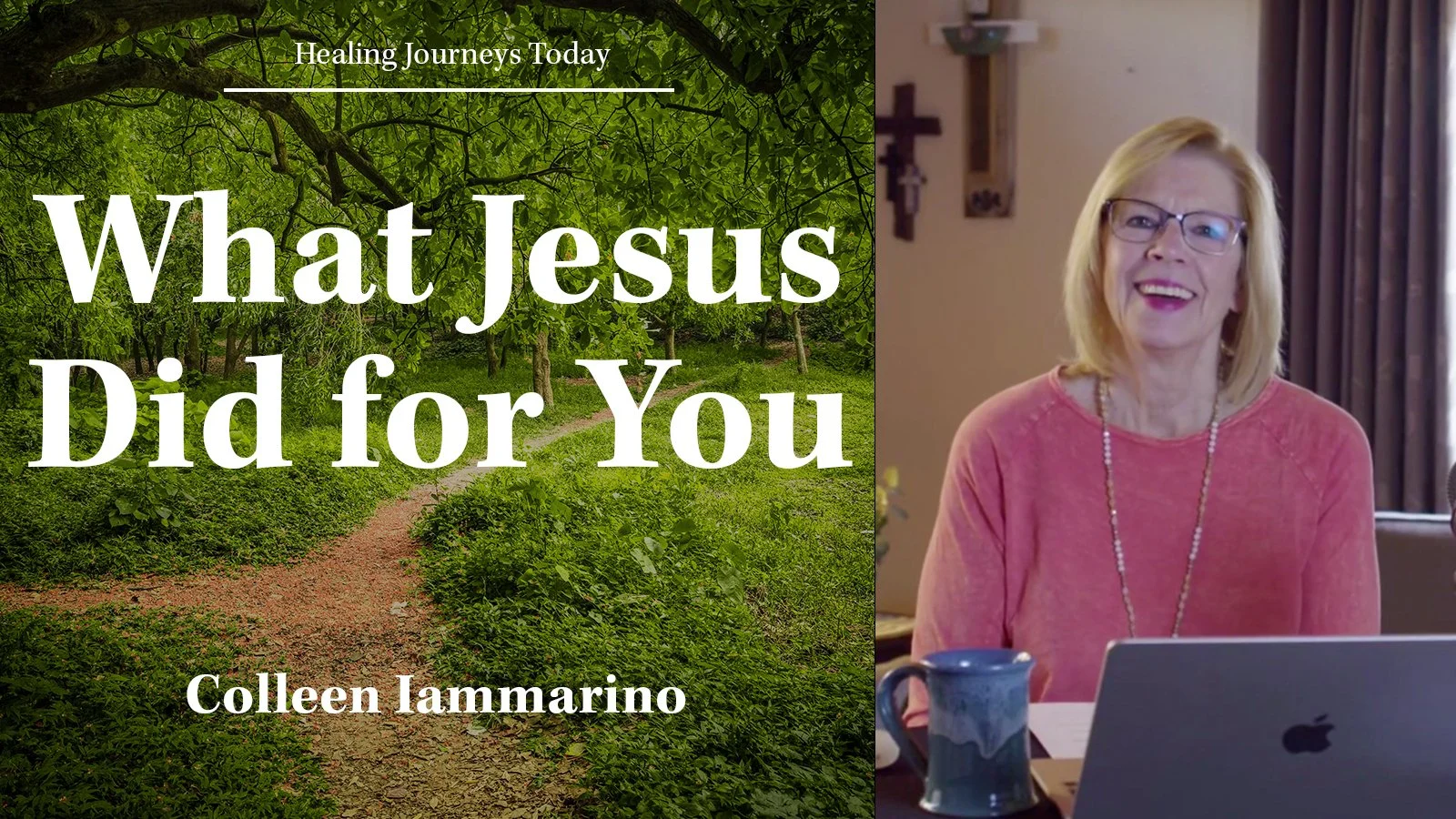 Episode 267: What Jesus Did for You