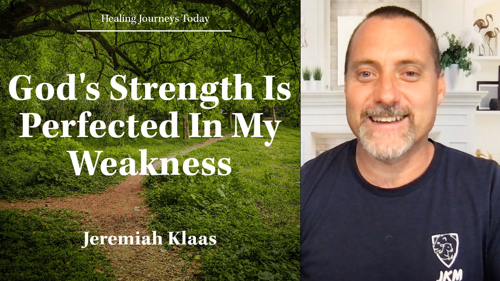 Episode 286: God's Strength Is Perfected In My Weakness