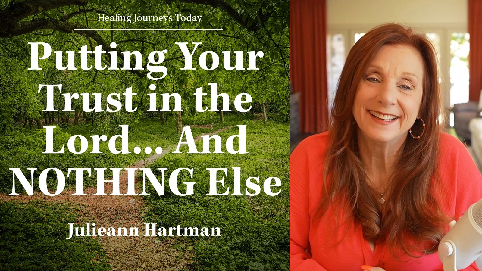 Episode 289: Putting Your Trust in the Lord... And NOTHING Else