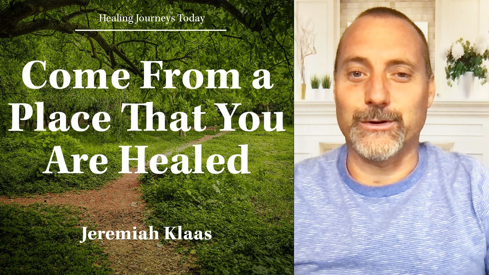 Episode 311: Come From a Place That You Are Healed