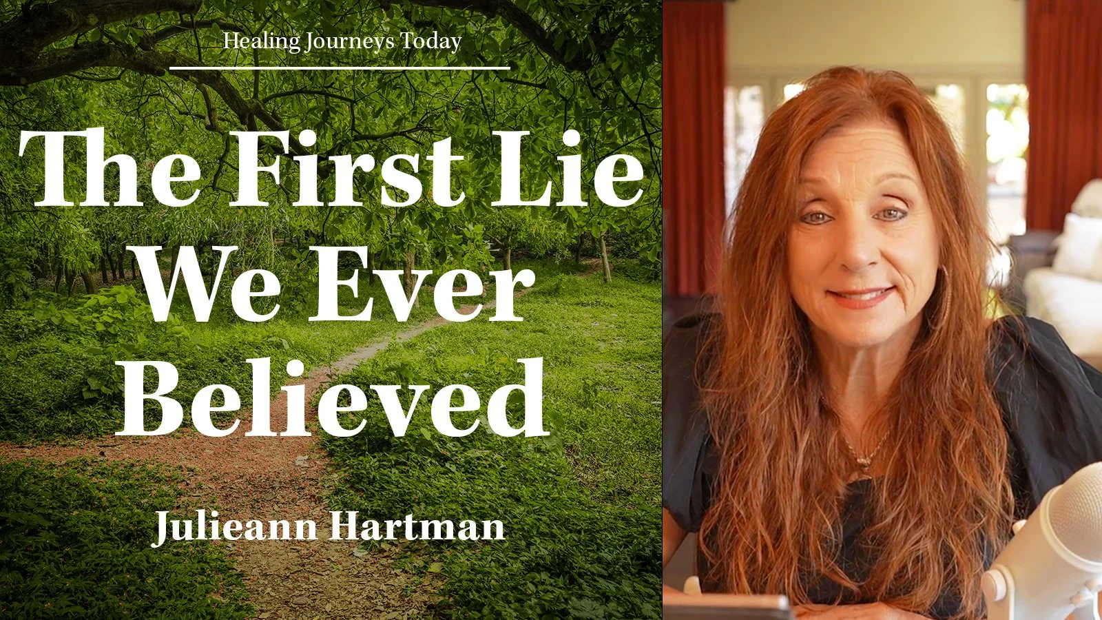 Episode 314: The First Lie We Ever Believed