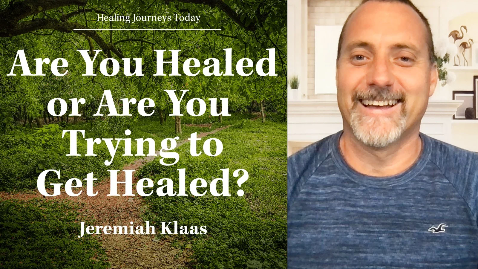 Episode 331: Are You Healed or Are You Trying to Get Healed?