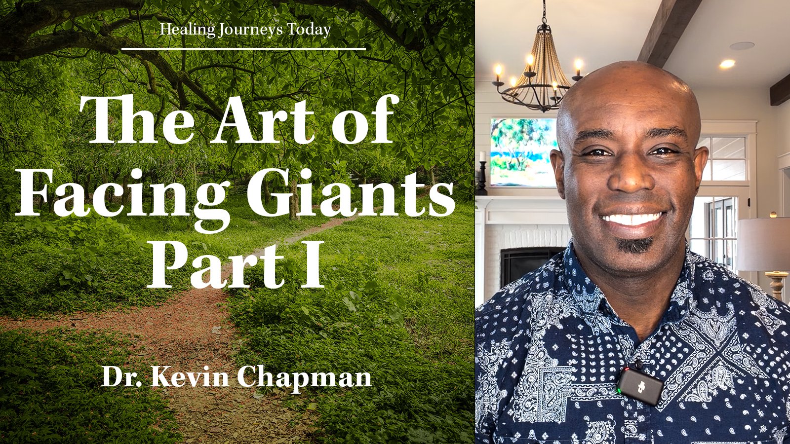 Episode 363: The Art of Facing Giants Part I