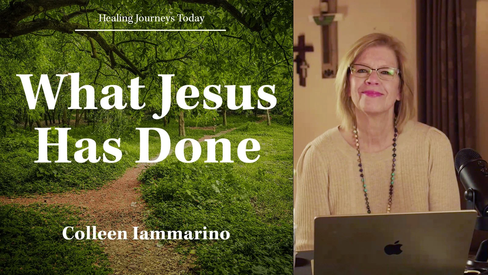 Episode 372: What Jesus Has Done