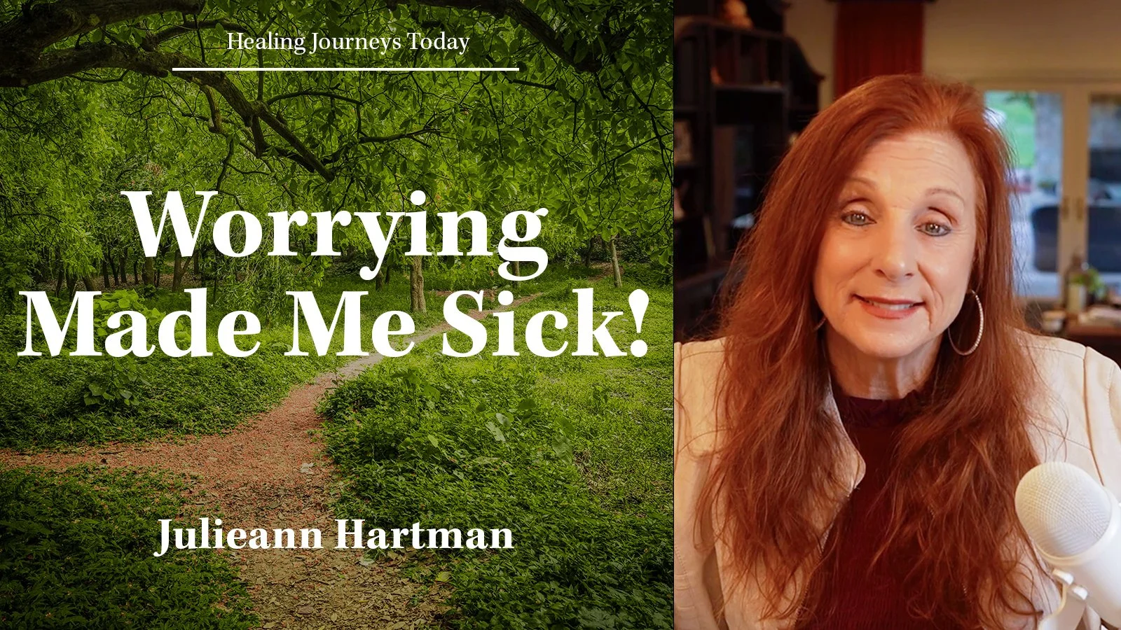 Episode 377: Worrying Made Me Sick!