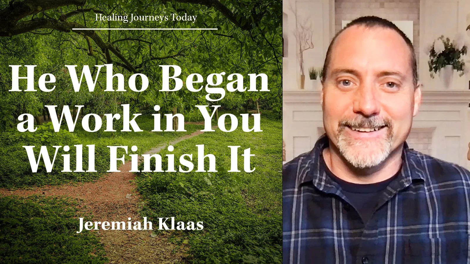 Episode 383: He Who Began a Work in You Will Finish It