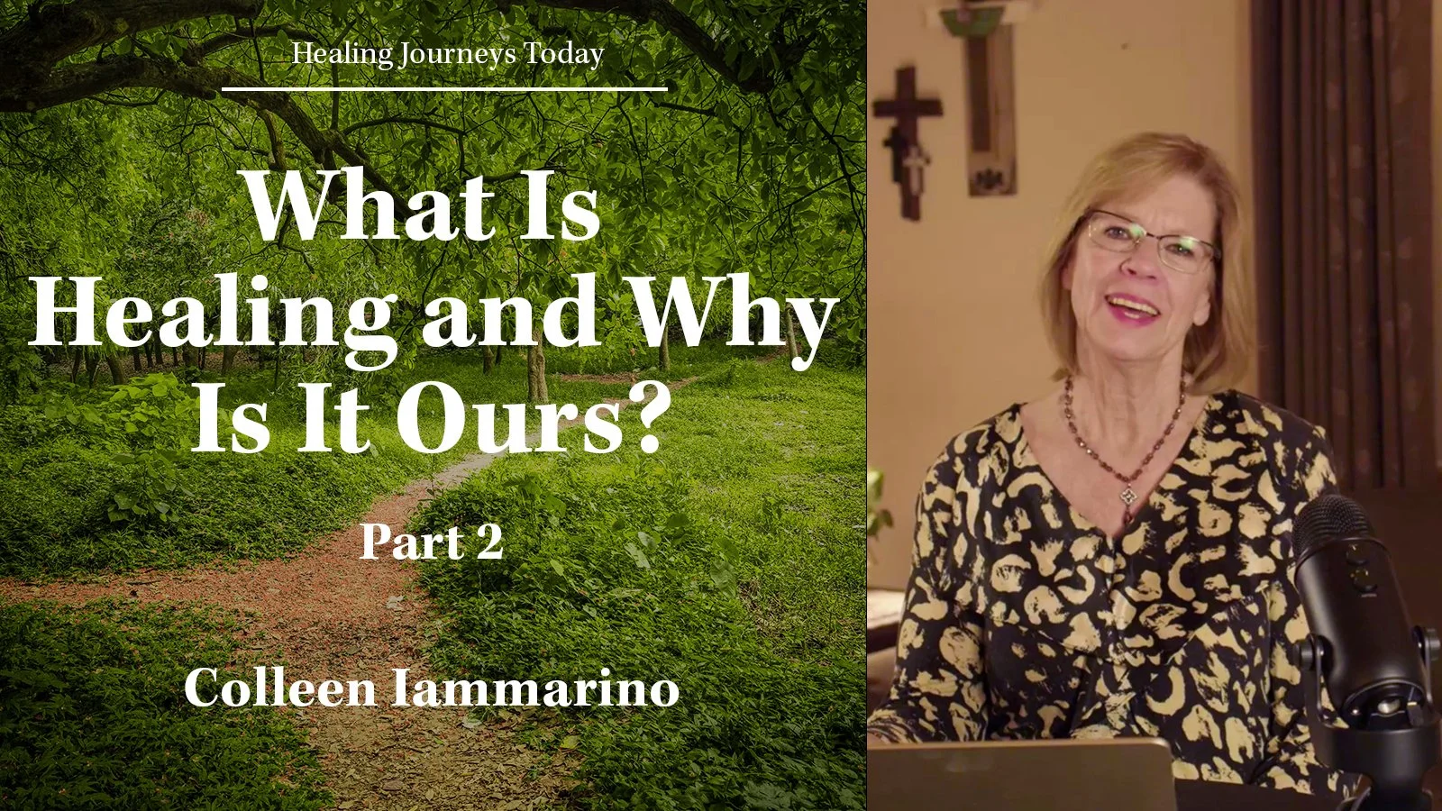 Episode 384: What Is Healing and Why Is It Ours? Part 2