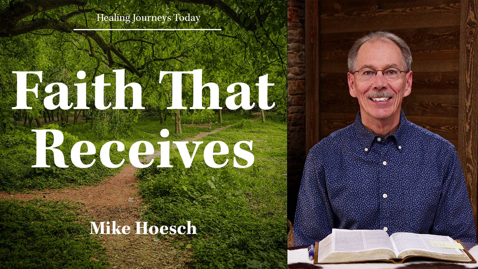 Episode 386: Faith That Receives