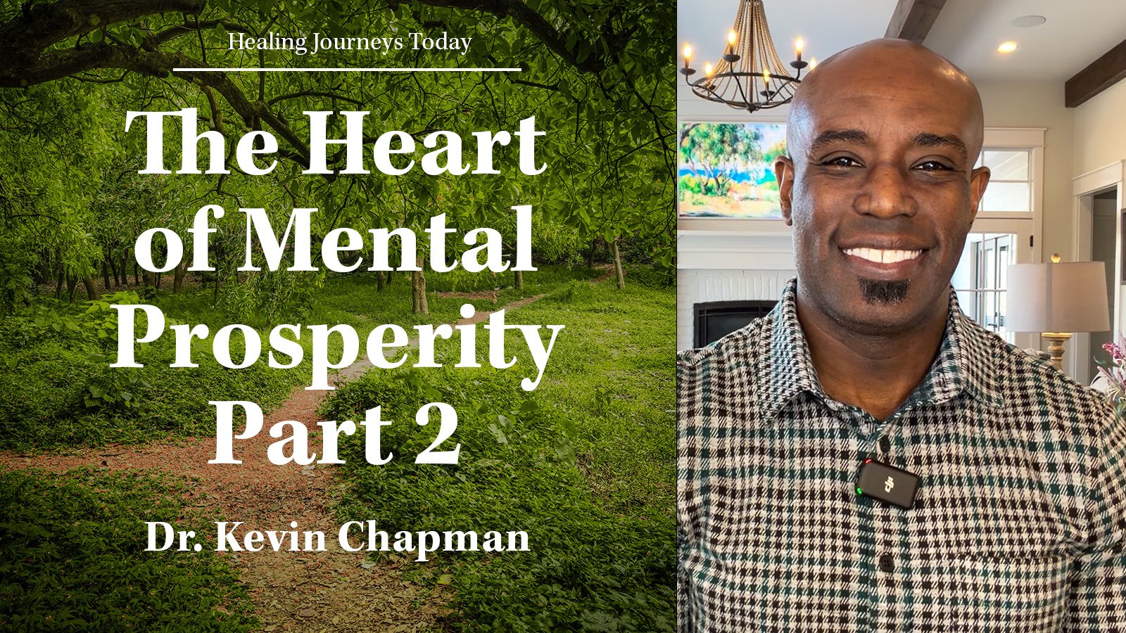 Episode 412: The Heart of Mental Prosperity Part 2