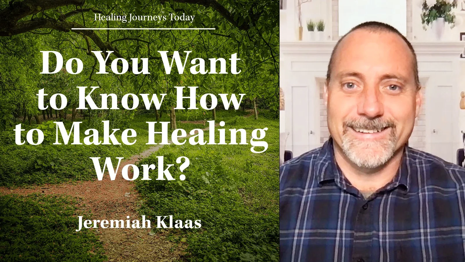 Episode 419: Do You Want to Know How to Make Healing Work?
