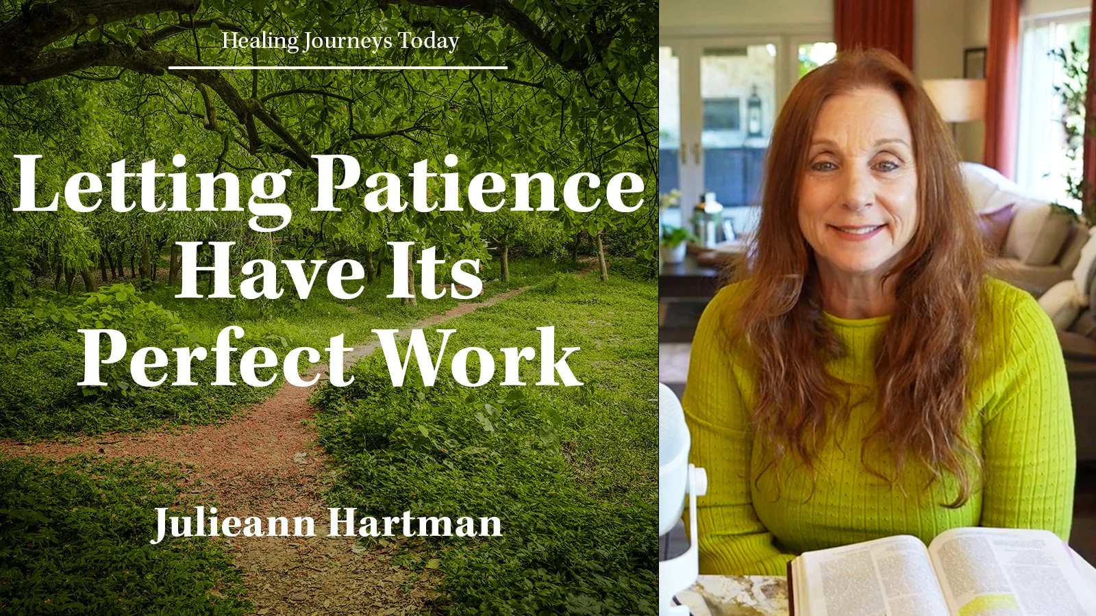 Episode 421: Letting Patience Have It’s Perfect Work