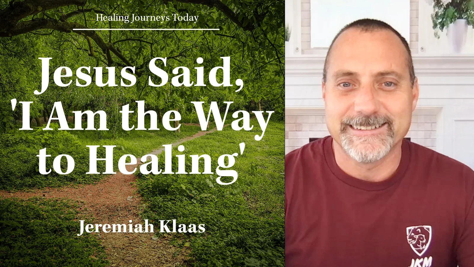 Episode 423: Jesus Said, 'I Am the Way to Healing'