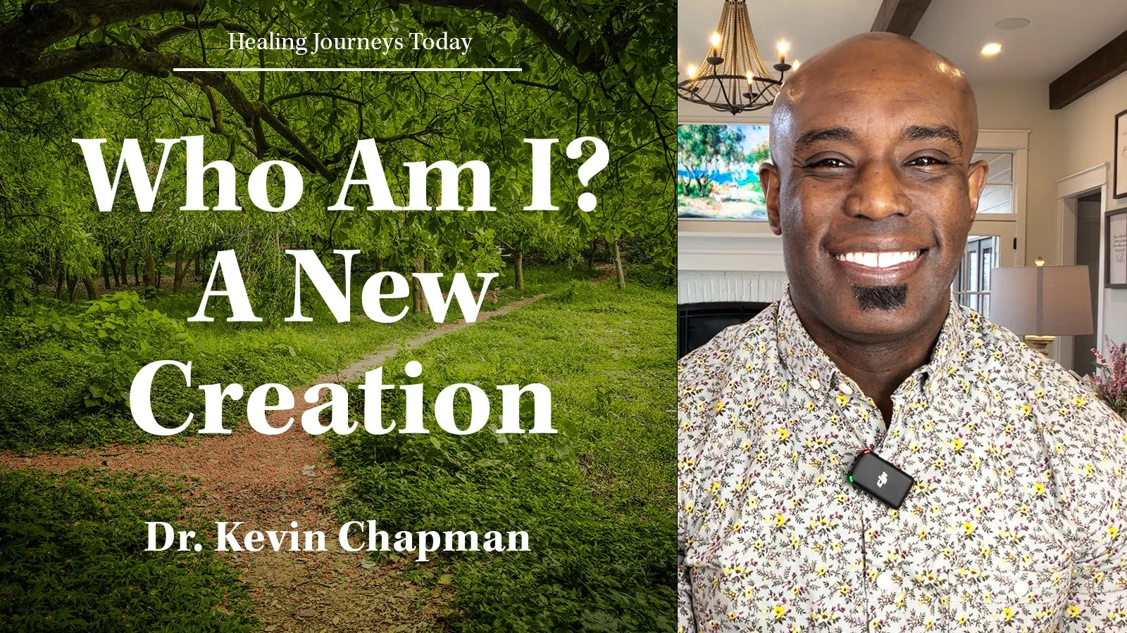 Episode 434: Who Am I? A New Creation