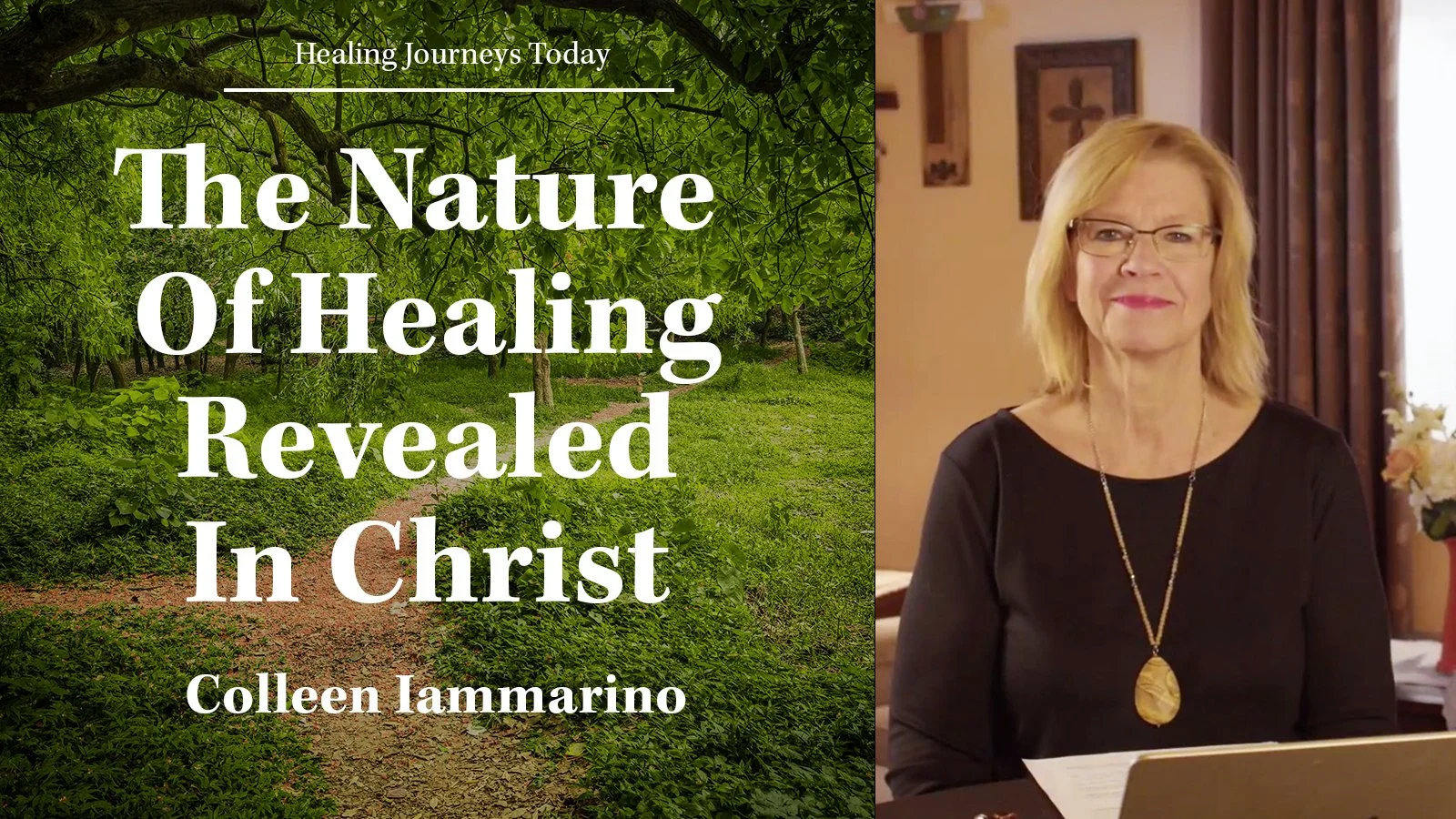 Episode 442: The Nature Of Healing Revealed In Christ